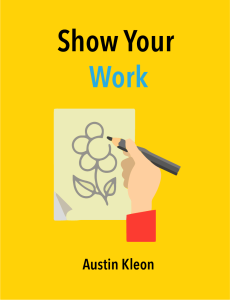 Read more about the article Show Your Work by Austin Kleon